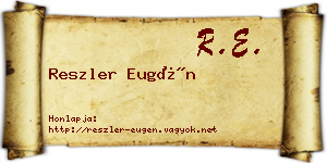Reszler Eugén névjegykártya